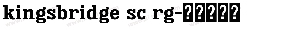 kingsbridge sc rg字体转换